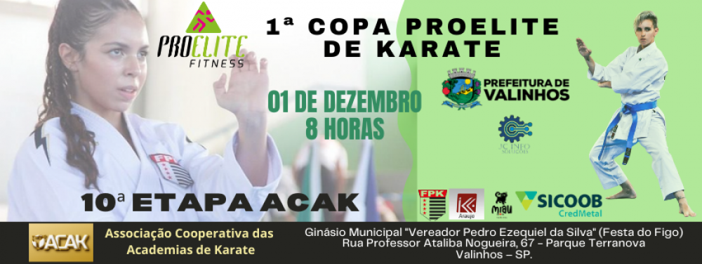 10ª Etapa do Circuito ACAK - 1ª Copa ProElite de Karate